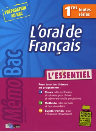 L'oral de Français 1res toutes séries. L'essentiel