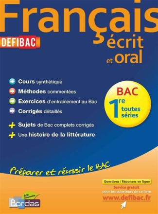 Français écrit et oral 1e bac toutes séries