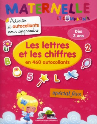 Les lettres et les chiffres en 460 autocollants. Spécial fées