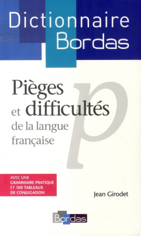 Pièges et difficultés de la langue française