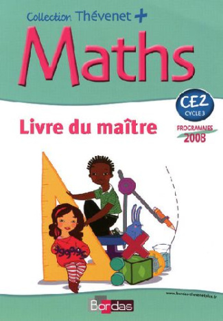Maths CE2. Livre du maître, programmes 2008