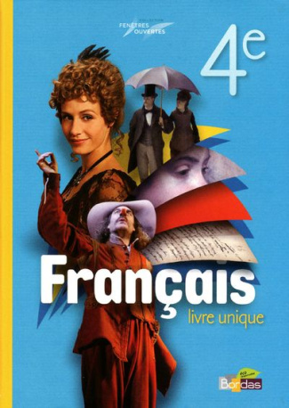 Français 4e. Manuel de l'élève