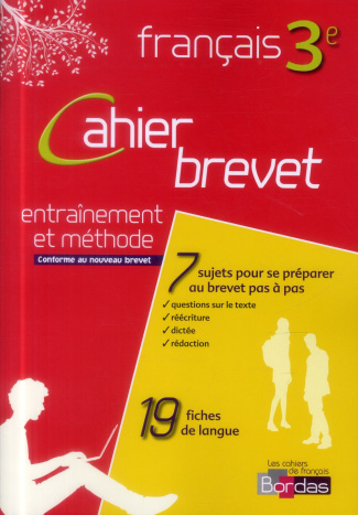 Cahier Brevet Français 3e. Cahier d'exercices, Edition 2014