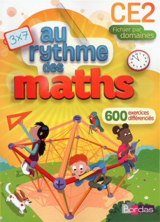 Mathématiques CE2 Cycle 2 Au rythme des maths. Fichier élève par domaine, Edition 2015