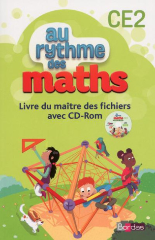 Mathématiques CE2 Cycle 2 Au rythme des maths. Livre du maître, Edition 2015, avec 1 CD-ROM