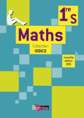 Maths 1re S. Edition 2015
