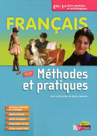 Français Méthodes 2de/1e Séries générales et technologiques