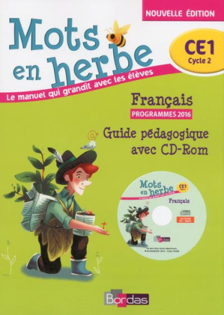 Français CE1 Mots en herbe. Guide pédagogique, Edition 2016, avec 1 CD-ROM