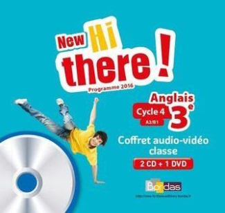 Anglais 3e A2/B1 New Hi there! Edition 2017 1 DVD   2 CD AUDIO