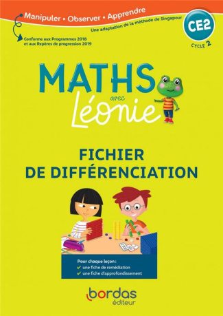Les maths avec Léonie CE2. Fichier de différenciation, Edition 2021