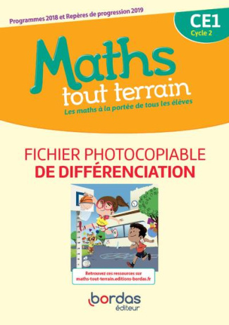 Maths tout terrain CE1 cycle 2. Fichier photocopiable de différenciation, Edition 2020
