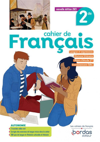 Cahier de Français 2de. Edition 2021