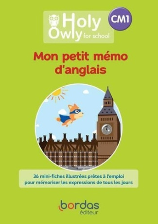 Mon petit mémo d'anglais CM1 Holy Owly for school. Edition 2022