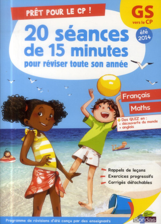 Prêt pour le CP ! 20 séances de 15 minutes pour réviser toute son année