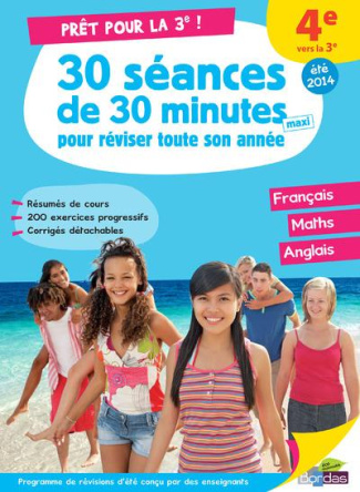 Prêt pour la 3e! 30 séances de 30 minutes maxi pour réviser toute son année