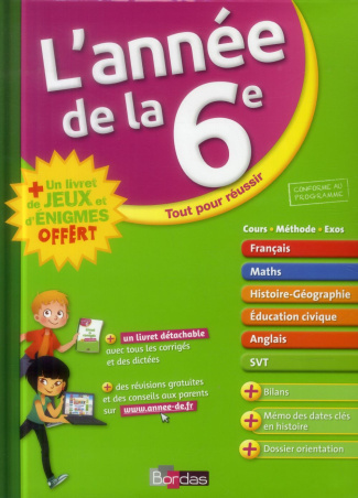 L'année de la 6e. Avec un livret de jeux