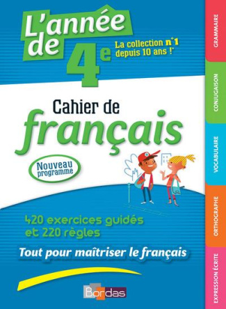 L'année de 4e. Cahier de français