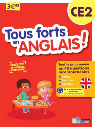 Tous forts en Anglais ! CE2. Edition 2016