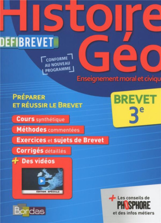 Histoire Géographie Enseignement moral et civique Brevet 3e. Edition 2016