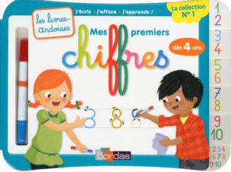 Mes premiers chiffres, dès 4 ans. Avec 1 feutre effaçable 2 couleurs