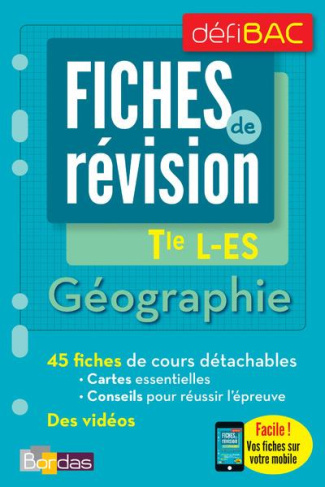 Géographie Tle L-ES. Fiches de révision