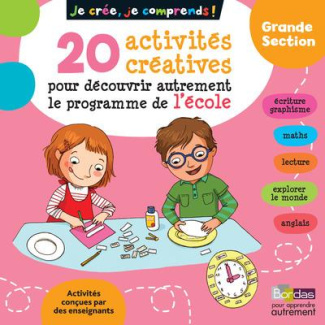 20 activités créatives pour découvrir autrement le programme de l'école grande section