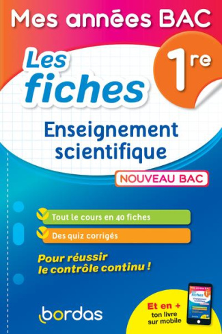 Enseignement scientifique 1re. Les fiches, Edition 2019