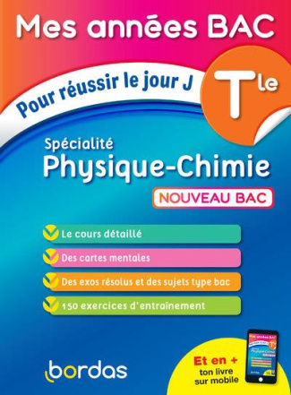 Specialité Physique-Chimie Tle. Pour réussir le jour J, Edition 2020