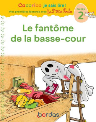 Le fantôme de la basse-cour. Niveau 2