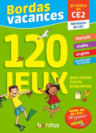 Je rentre en CE2, révisions du CE1. 120 jeux pour réviser tout le programme. Avec 1 crayon