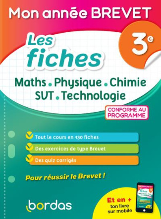 Les fiches Maths - Physique - Chimie - SVT - Technologie 3e. Edition 2021