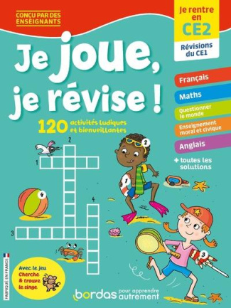 Je joue, je révise ! Je rentre en CE2, révisions du CE1