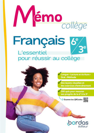Mémo collège Français 6e/3e. L'essentiel pour réussir au collège, Edition 2023