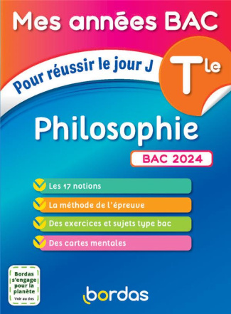 Philosophie Tle. Pour réussir le jour J, Edition 2024