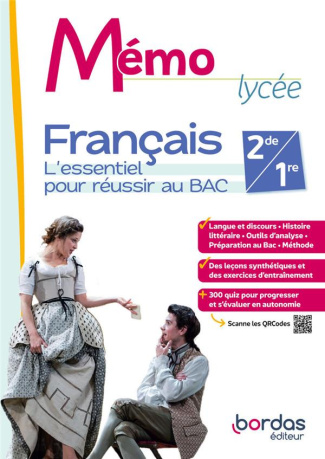 Français 2de-1re Mémo Lycée. L'essentiel pour réussir au bac, Edition 2024