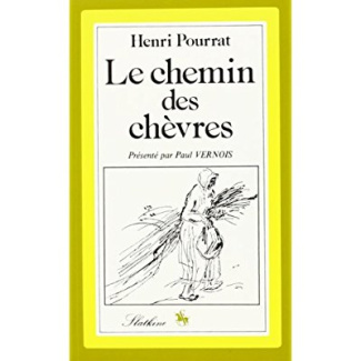 LE CHEMIN DES CHEVRES. PRESENTATION DE PAUL VERNOIS. AVEC DES DESSINS PAR BERTHOLD MAHN. (1947).