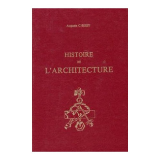 HISTOIRE DE L'ARCHITECTURE. (1899).