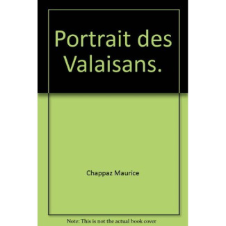 PORTRAIT DES VALAISANS.