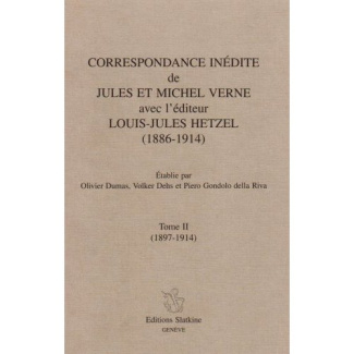 CORRESPONDANCE INEDITE (1886-1914). TII. 1897-1914.