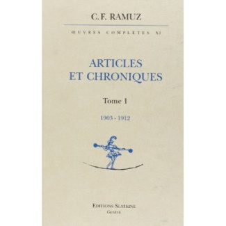 OEUVRES COMPLETES. ARTICLES ET CHRONIQUES. T1. 1903-1912. VERSION RELIEE