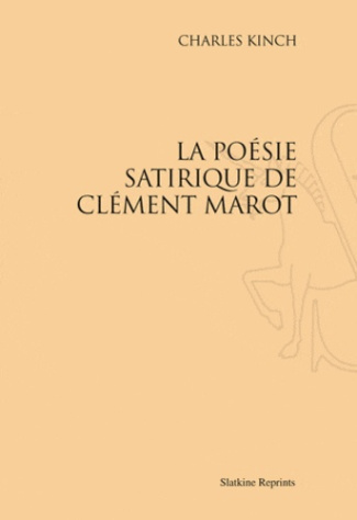 LA POESIE SATIRIQUE DE CLEMENT MAROT (1940)