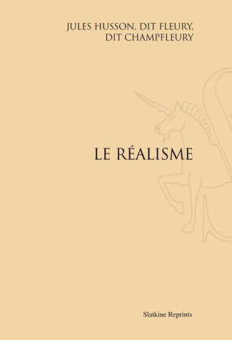 LE REALISME. (1857)