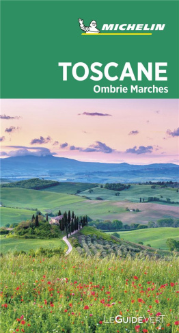 Toscane Ombrie et Marches - Guide Vert