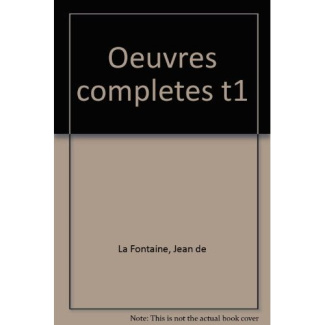 OEUVRES. Tome 1