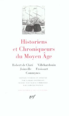 Historiens et chroniqueurs du Moyen Age