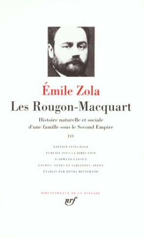Les Rougon-Macquart Tome 3 : Histoire naturelle et sociale d'une famille sous le Second Empire. Pot-