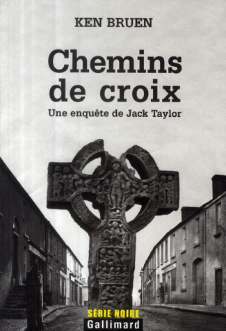 Chemins de croix. Une enquête de Jack Taylor