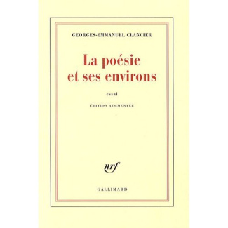 La poésie et ses environs. Edition revue et augmentée