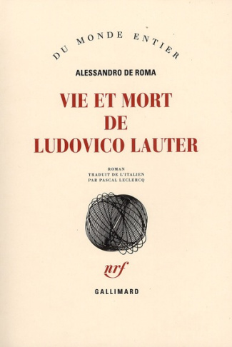 Vie et mort de Ludovico Lauter