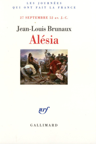 Alésia. 27 septembre 52 av. J.-C.